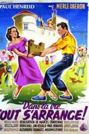 Dans la vie tout s'arrange