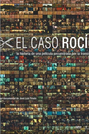 El caso Rocío El caso Rocío
