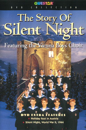 The Story of Silent Night The Story of Silent Night