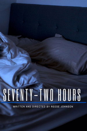 Seventy-Two Hours Seventy-Two Hours