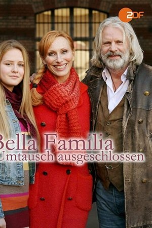 Bella Familia - Umtausch ausgeschlossen Bella Familia - Umtausch ausgeschlossen