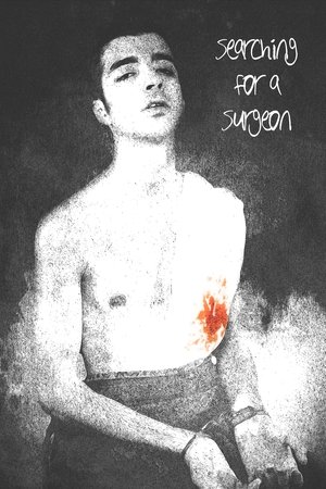 Searching For A Surgeon Searching For A Surgeon