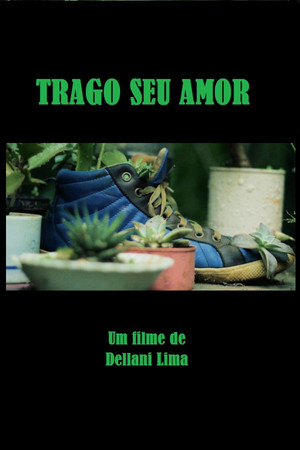 Trago Seu Amor Trago Seu Amor