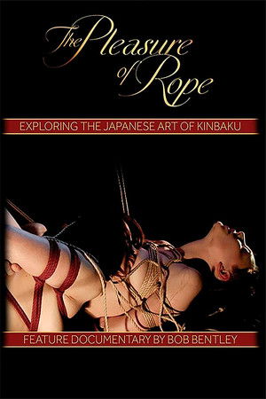 The Pleasure of Rope The Pleasure of Rope