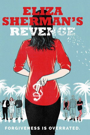 Eliza Sherman's Revenge Eliza Sherman's Revenge