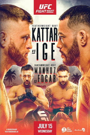 UFC on ESPN 13: Kattar vs. Ige UFC on ESPN 13: Kattar vs. Ige