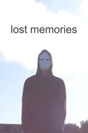 Lost Memories Lost Memories