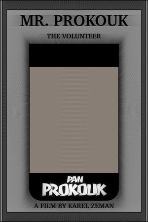 Mr. Prokouk, The Volunteer Mr. Prokouk, The Volunteer