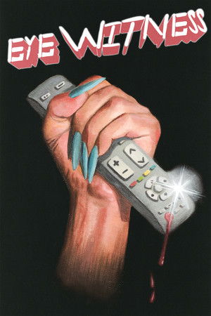 Eye Witness Eye Witness