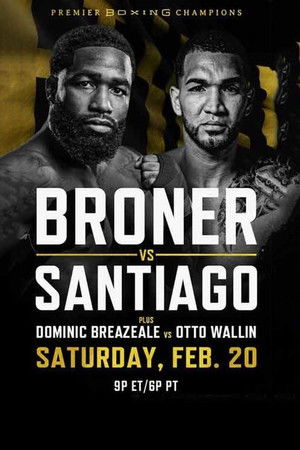 Adrien Broner vs. Jovanie Santiago Adrien Broner vs. Jovanie Santiago