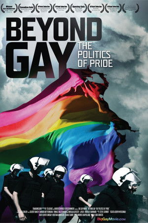 Beyond Gay: The Politics of Pride Beyond Gay: The Politics of Pride