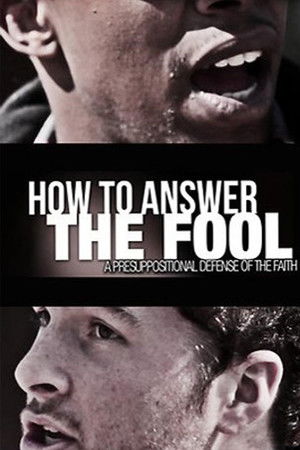 How to Answer the Fool How to Answer the Fool