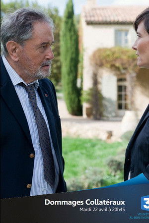 Dommages collatéraux Dommages collatéraux