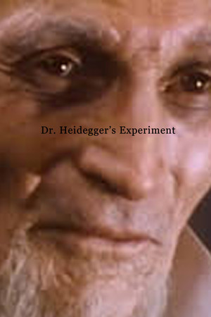 Dr. Heidegger's Experiment Dr. Heidegger's Experiment