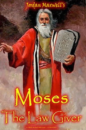 Moses: The Law Giver