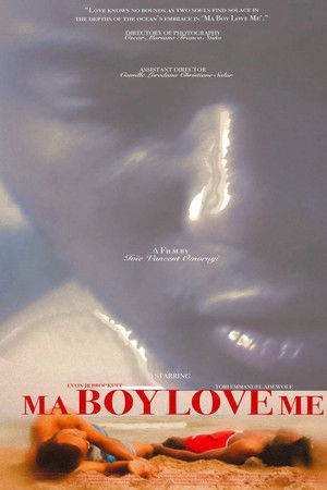 Ma Boy Love Me Ma Boy Love Me