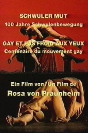 Gay Courage: 100 Years of the Gay Movement