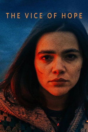 The Vice of Hope The Vice of Hope