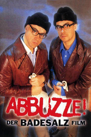 Abbuzze! Der Badesalz-Film Abbuzze! Der Badesalz-Film