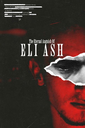 The Eternal Anguish of Eli Ash The Eternal Anguish of Eli Ash