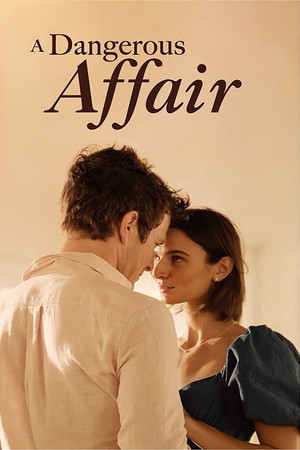 A Dangerous Affair A Dangerous Affair