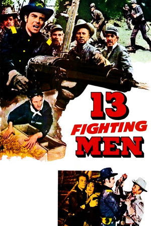 13 Fighting Men 13 Fighting Men