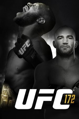 UFC 172: Jones vs. Teixeira UFC 172: Jones vs. Teixeira