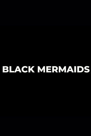 Black Mermaids