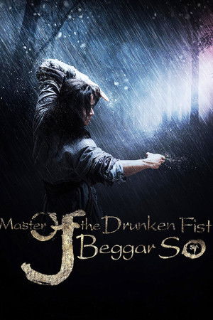 Master of the Drunken Fist: Beggar So Master of the Drunken Fist: Beggar So
