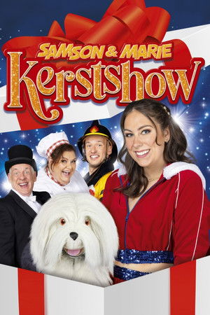 Samson & Marie: Kerstshow Samson & Marie: Kerstshow
