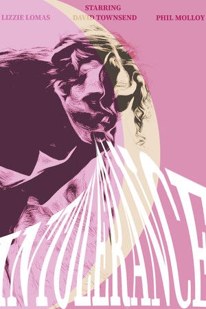 Intolerance Intolerance