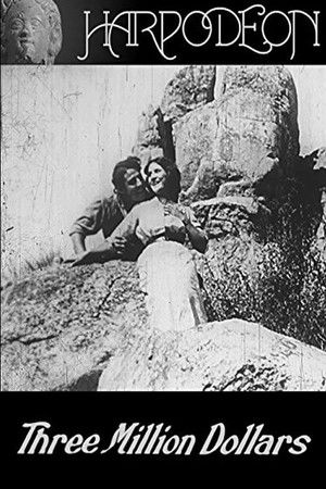 Three Million Dollars Three Million Dollars