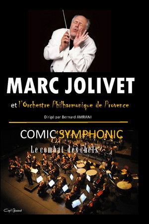 Marc Jolivet - Comic Symphonic