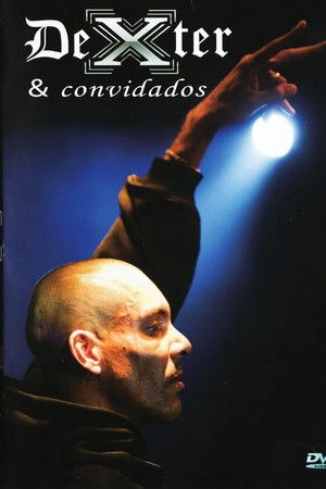 Dexter & Convidados