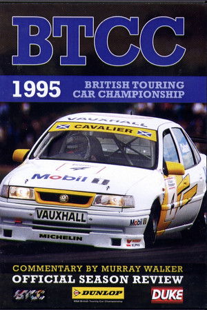 British Touring Car Championship 1995 Review British Touring Car Championship 1995 Review