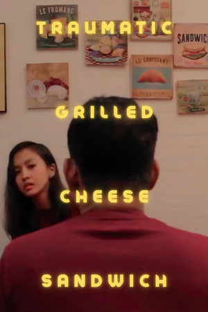 Traumatic Grilled Cheese Sandwich