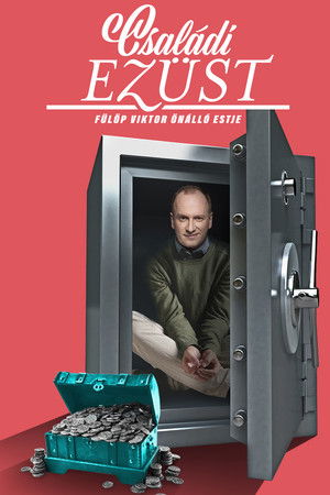 Családi ezüst - Fülöp Viktor önálló estje Családi ezüst - Fülöp Viktor önálló estje