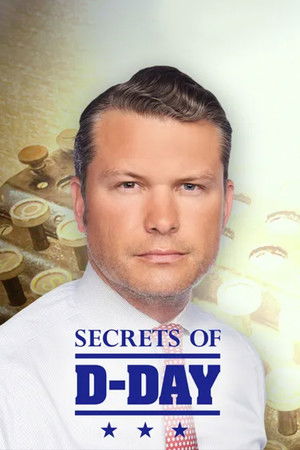 Secrets of D-Day Secrets of D-Day