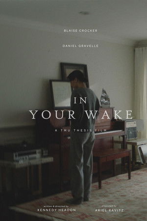 In Your Wake In Your Wake