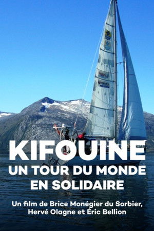 Kifouine, un tour du monde en solidaire Kifouine, un tour du monde en solidaire