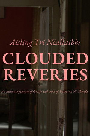 Clouded Reveries Clouded Reveries