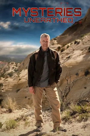 Mysteries Unearthed Mysteries Unearthed
