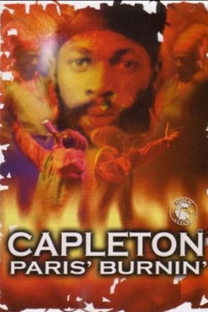 Capleton - Paris' Burnin' Capleton - Paris' Burnin'
