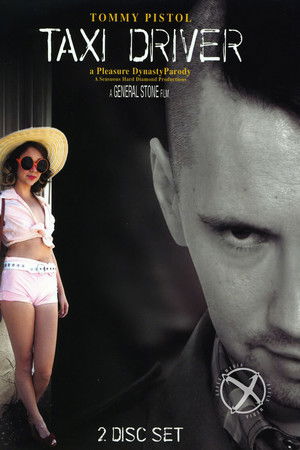 Taxi Driver: A XXX Parody Taxi Driver: A XXX Parody