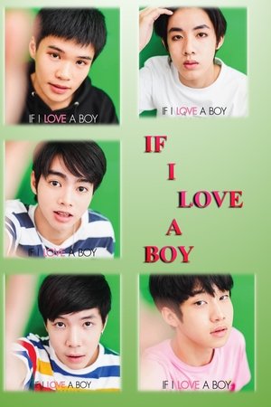 If I Love A Boy