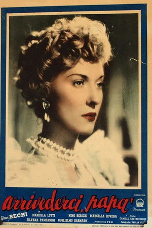 Arrivederci, papà! Arrivederci, papà!