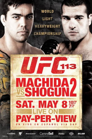 UFC 113: Machida vs. Shogun 2 UFC 113: Machida vs. Shogun 2