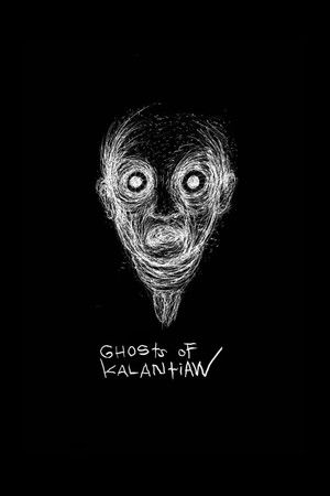 Ghosts of Kalantiaw Ghosts of Kalantiaw