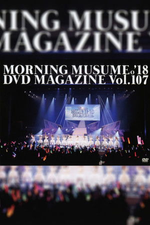 Morning Musume.'18 DVD Magazine Vol.107 Morning Musume.'18 DVD Magazine Vol.107