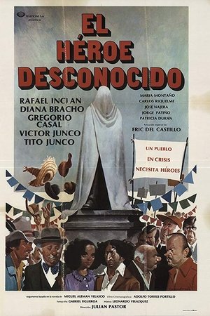 El héroe desconocido El héroe desconocido